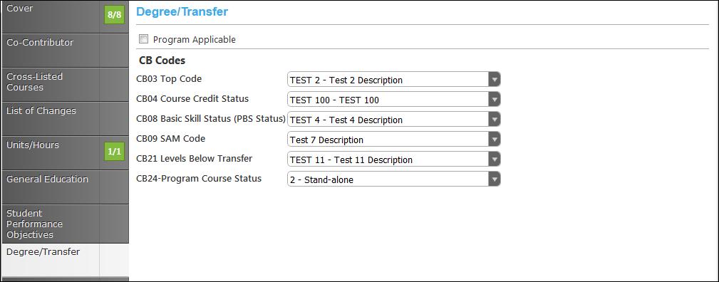 Degree/Transfer Use the dropdown menu to select the Codes and Status (Es).