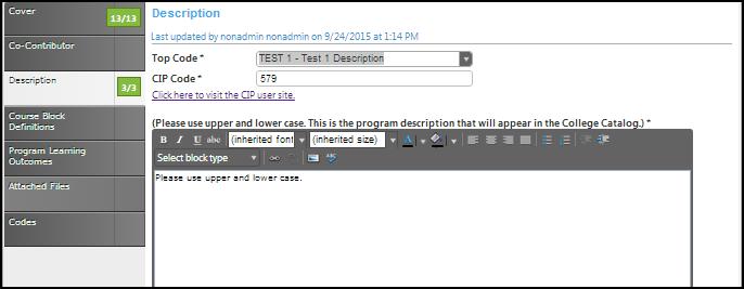 Description Use the dropdown menu to select the Top Code. Then enter the Cip Code. Click on the link to visit Cip user site.