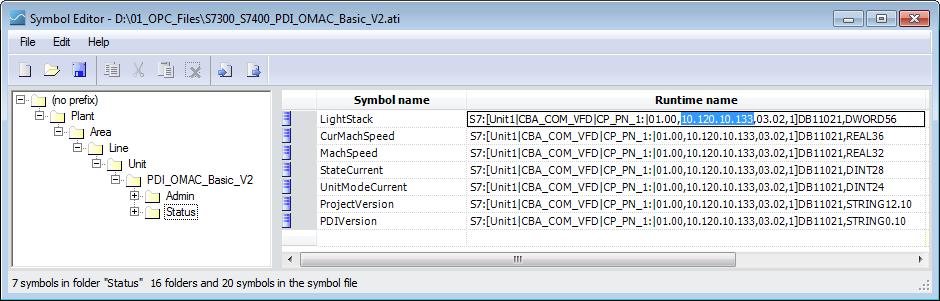 3.1 Configuration of OPC symbol file for SIMATIC PLCs There are predefined SIMATIC NET OPC Symbol files available for S7-300, S7-400, S7-1200 and S7-1500 PLCs which can be downloaded from the Siemens