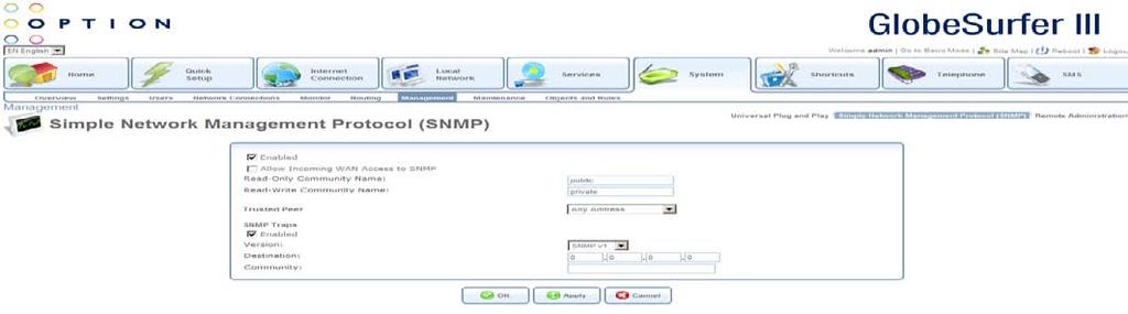 SNMP enables network management systems to remotely configure and monitor GlobeSurfer III+. Your Internet service provider (ISP) may use SNMP in order to identify and resolve technical problems.