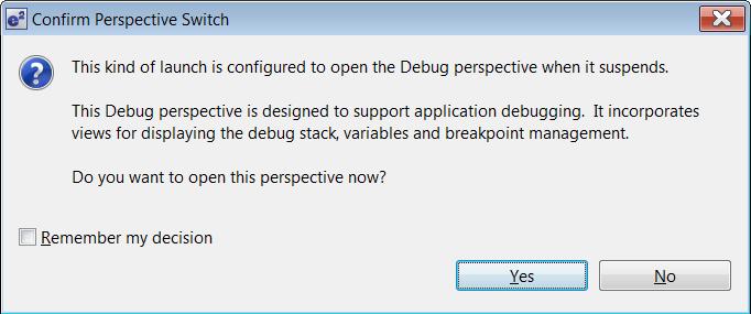 8. Press the Debug button to start debugging. 9. Select Yes to open the Debug Perspective. Figure 2.20 Debug button 10. Press F8 or the Resume button to start the application. Figure 2.21 Perspective Switch dialog 11.