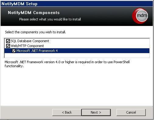 NET Framework 4 is not already installed on the server, an option to install it will be included in the list of components.