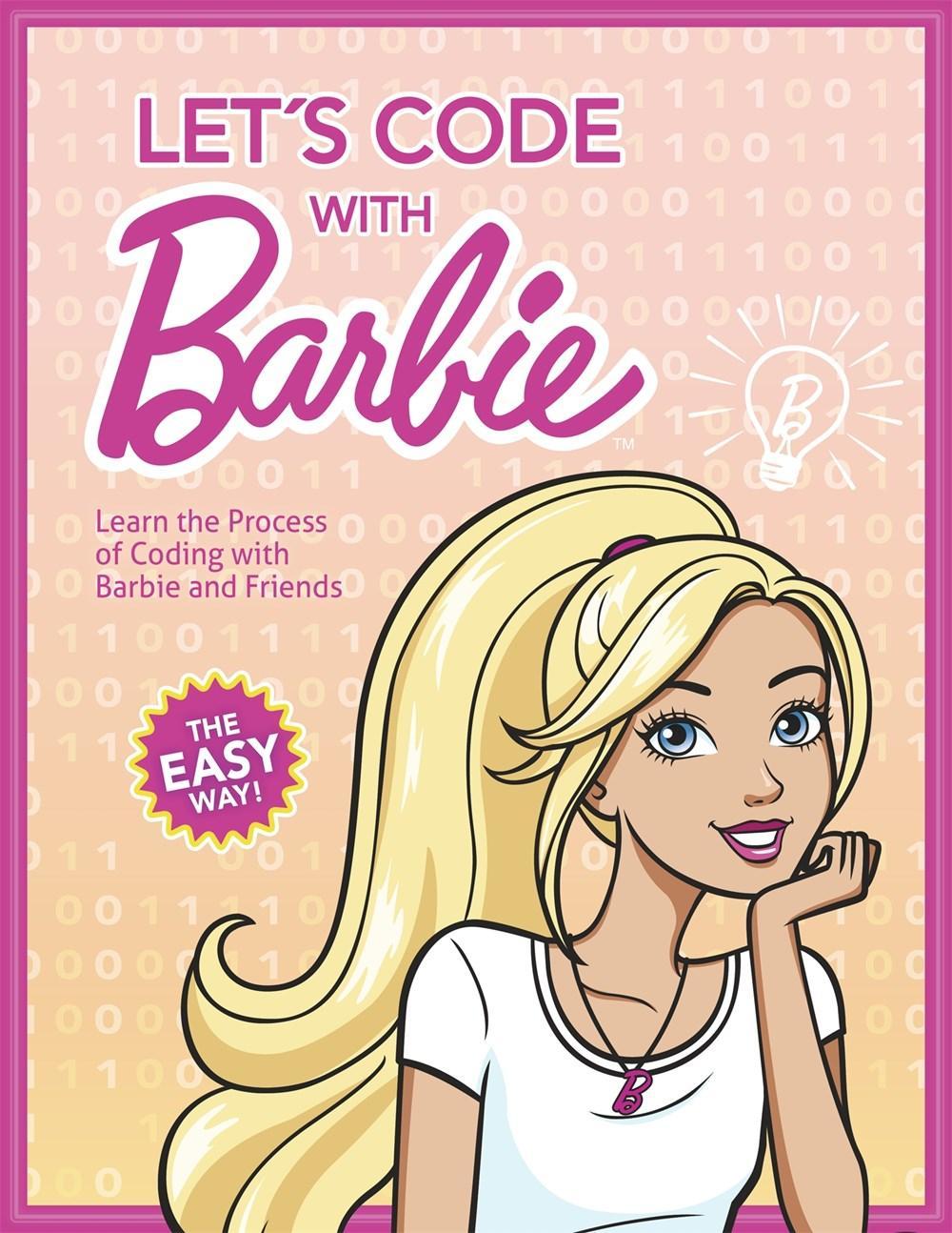 EDDA USA JANUARY 2017 Let's Code With Barbie Barbie can be anything and in this book she is a programmer and she can teach you to be one as well.