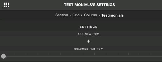 In the Element Inspector, Setting and Columns per row is the only different setting of this element: Setting: Add new item: Click on the