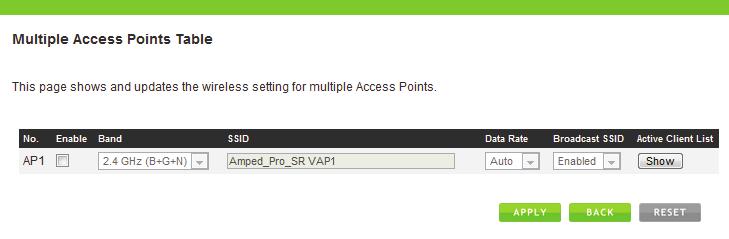 Click the Multiple AP button to access the multiple access points menu. Bauhn_Wireless_SR VAP1 The additional AP or SSID can have its own security, band and data rate settings.