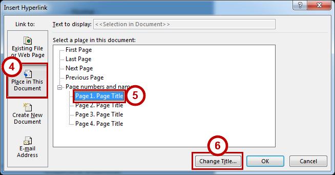4. The Insert Hyperlink window will open. Click Place in This Document to the left (see Figure 24). 5. Places in the document will be displayed, and Page 1.