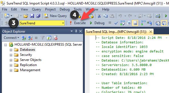 Import the SureTrend database tables 1. Download SureTrend SQL Import Script 4.0.3.3.sql by clicking here. 2.