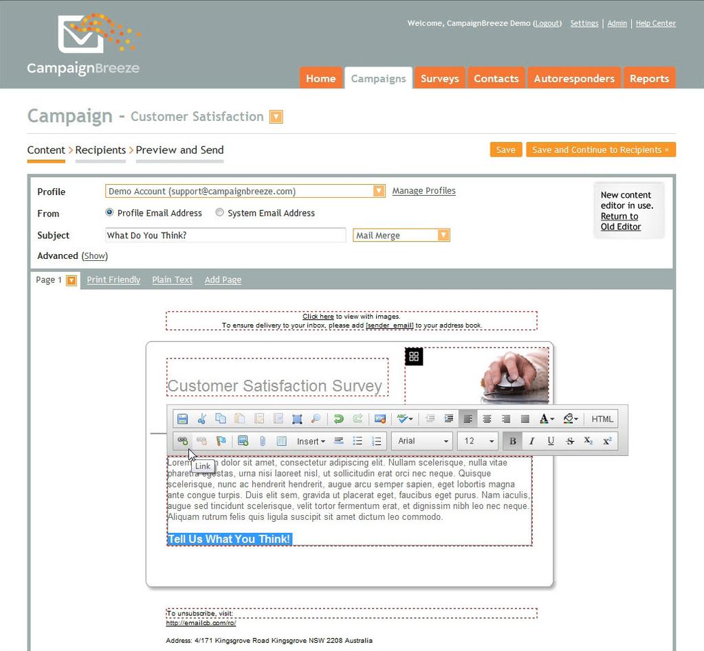 Campaign The most popular way to deploy a survey is to link to the survey from a campaign. Click the Create a Campaign button to begin the campaign creation process, or go to any in progress campaign.