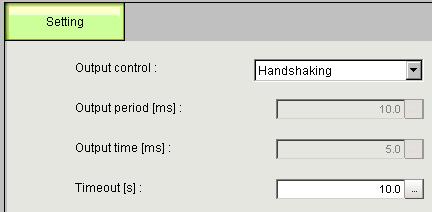 16 Select System Settings - Communication - Ethernet/IP from the tree. 17 The Setting Tab is displayed. Check the following values. Output control: Handshaking Timeout [s]: 10.