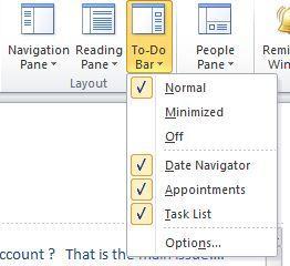 The To-Do Bar provides a Date Navigator, Appointments and Task List. You can select which features of the To- Do Bar are visible and choose between Normal and Minimized views.