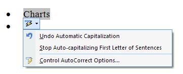 Automatic Capitalization Tab Stops Word 2010 capitalizes the first letter of sentences by default. This AutoCorrect feature can be turned on or off.