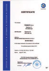products they are purchasing from the ISO Certificate bearer are of EU-approved quality.