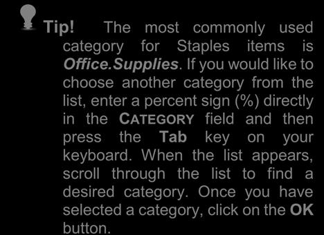 Entering Items without Item Numbers Note: Use this method when entering items manually.