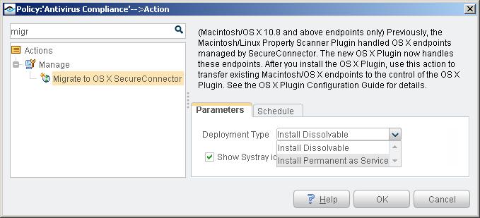 Migrate to OS X SecureConnector Action The OS X Plugin must be installed before you use this action.