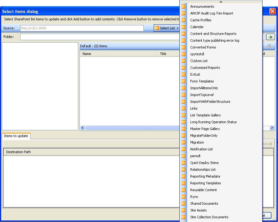 Chapter-8- Import metadata to all SharePoint Lists (Batch File Mode) 4) Select items dialog contains a textbox (top), tree-view (top-left) and a list-view (top-right), which provides explorer view to