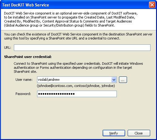 Chapter 3-DocKIT Features 2) The Test DocKIT Web Service dialog appears as shown below: 3) Specify a valid SharePoint URL in the URL textbox to verify DocKIT Web Service existence in the SharePoint