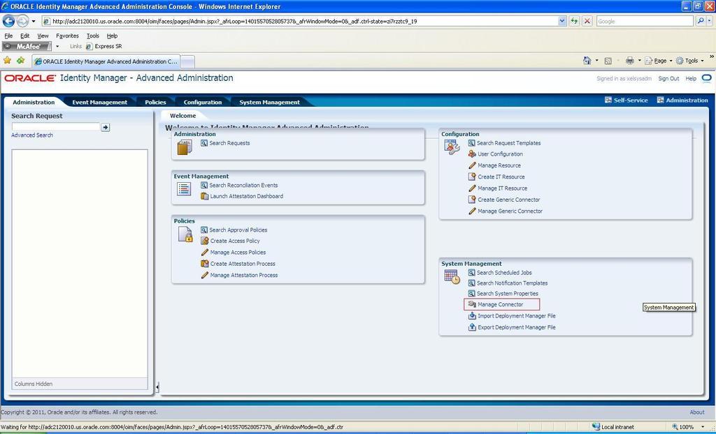 OIM 11g Workshop - Lab 3 2.1.3. Navigate to the Advanced Administration console.