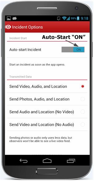 USING EMERGENSEE Settings Incident Options Select how the incident will begin and