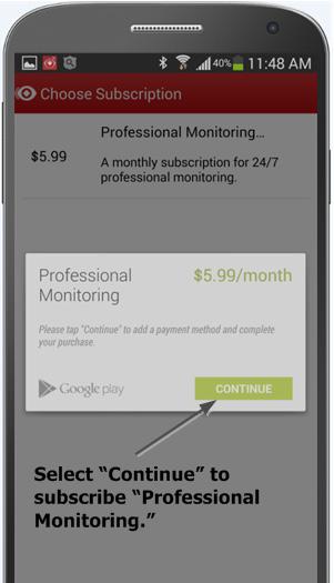 6 EmergenSee Professional Monitoring Subscribe this will direct you to the Subscription Options screen.