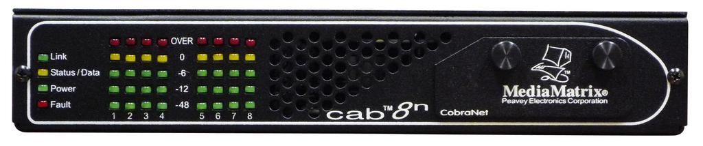 CAB 8n The MediaMatrix CAB 8n is an 8x8 Cobra- Net configurable digital audio bridge from MediaMatrix that provides an unparalleled eight individually configured audio channels for networked digital