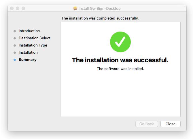 Figure 11 - MAC OS Installer Wizard Summary 10. After successful installation, you can view the ADSS Go>Sign Desktop application Icon in the Dock bar: Figure 12 - MAC OS Dock Bar 4.