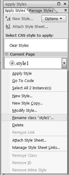 Before you move on to positioning the other content on your page, rename style1 to menu. In the Apply Styles task pane, right-click.