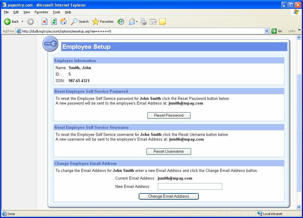 Employee Setup Page This page in the Company application has been changed to be able to reset an employee s username, password, or email address.