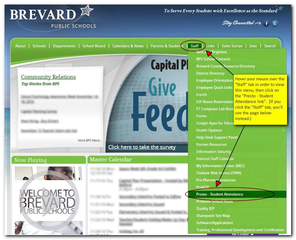 To access the Assets Management System using the Presto version: (a) navigate to the Brevard Public Schools Home Page from any browser: http://www.edline.