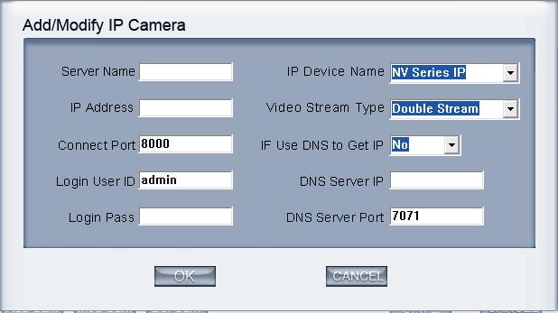 Server Name Set a name for the new IP camera device for easy identify.