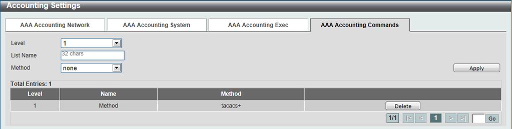 Figure 9-25 AAA Accounting Exec window List Name Method 1 to 4 Enter the method list name that will be used with the AAA accounting EXEC option here.