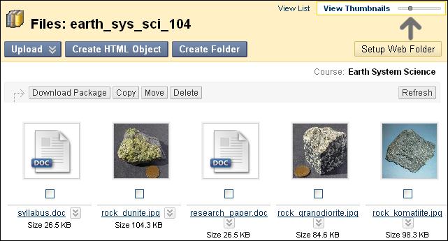 Working with Files and Folders in Course Files: Viewing Files and Folders in Course Files In the thumbnails view, each file and folder is represented by a larger icon.