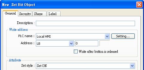 3. Create a Numeric Input object, and don t select (Use a popup keypad) check box. 4. Create a Set Bit object, set address to (LB-0) and set (Set style) to (Set ON).