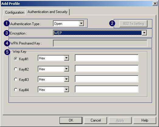 3-2 Authentication & Security As shown in picture. When the Encryption feature is enabled, the other setups are same as the said WEP setting. 1.