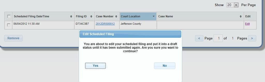 a a. Clicking the Yes button displays the Review and Submit screen and removes the filing from scheduled filing status. Any item on Review and Submit can always be edited.