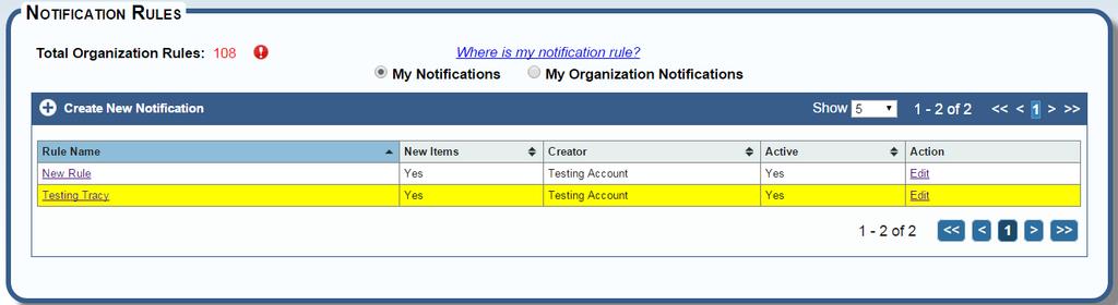 NOTIFICATIONS CREATE 2 To establish the rules or conditions for which you would like the system to collect documents:.