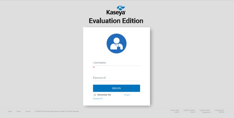 Post Installation Configuration Verify that the Kaseya Server can be reached from the internal and remote locations by opening a Microsoft Internet Explorer browser
