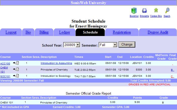 Schedule The Schedule tab displays current, past and future schedules. 1. School Year/Semester controls the year and semester of the displayed Schedule. 2.