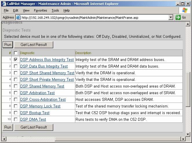 Viewing the last diagnostic results 63 2 In CallPilot Manager, click Maintenance, Maintenance Admin The Maintenance page appears 3 Click the plus sign (+) beside the CallPilot server to expand the