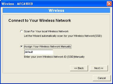 Ad Hoc Mode: In the Ad-Hoc mode, you can let the MFP Server automatically associate with other wireless station or manually assign the SSID of your wireless network.