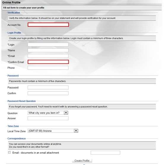 Online Prfile Screen CREATE YOUR USER PROFILE Enter yur infrmatin int the Online Prfile screen. Yur statement defaults t being viewable nline.