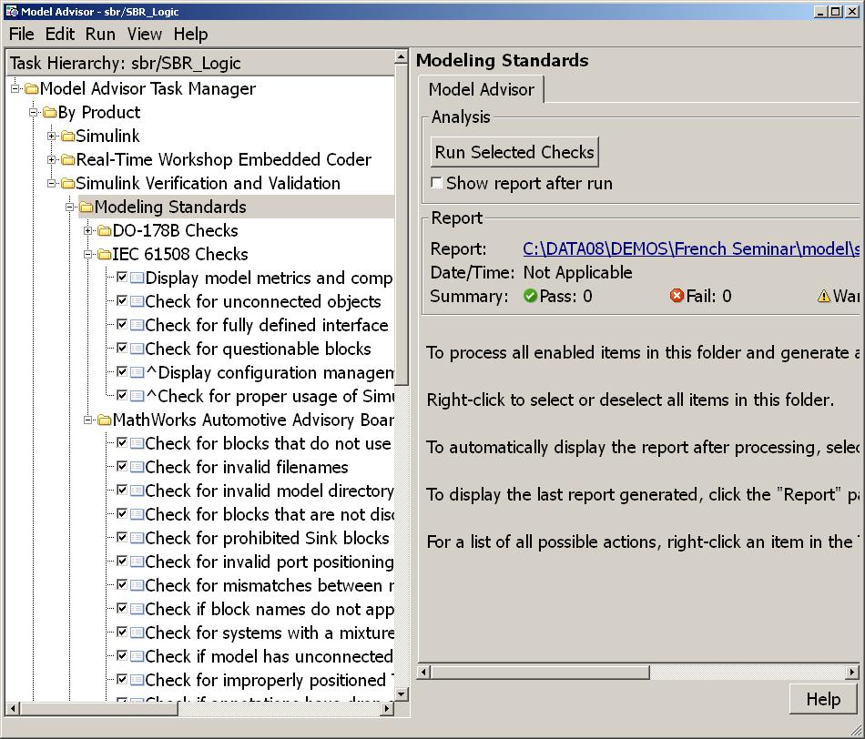 Modeling Standards Checking Overview Simulink Verification and Validation Static analysis of models against a set of checks for simulation