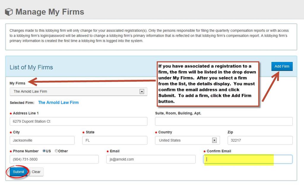 Confirm the email address. 35. Or you can add a firm. Click the Add Firm button and begin entering the name of the firm.