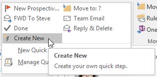 Leveraging Quick Steps A Quick Step is a magic button that can do a multi-step process with a single click or keyboard