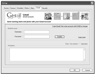 22 6 Gmail Setup Captured images can be sent to specified recipients via e-mail with your Google Gmail Account when event upon alarm conditions. Gmail Account : Input your Username and Password.