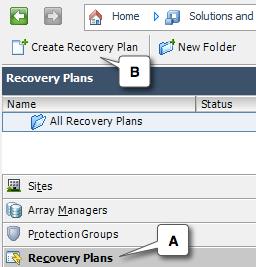 Creating Protection Groups and Recovery Plans Creating a Recovery Plan Once you have Protection Groups created, the next step would be to create a Recovery Plan for these Protection Groups.