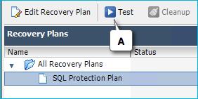 Testing and Performing a Failover and Failback The following steps will guide you through the procedure for testing an already-existing Recovery Plan: 1.