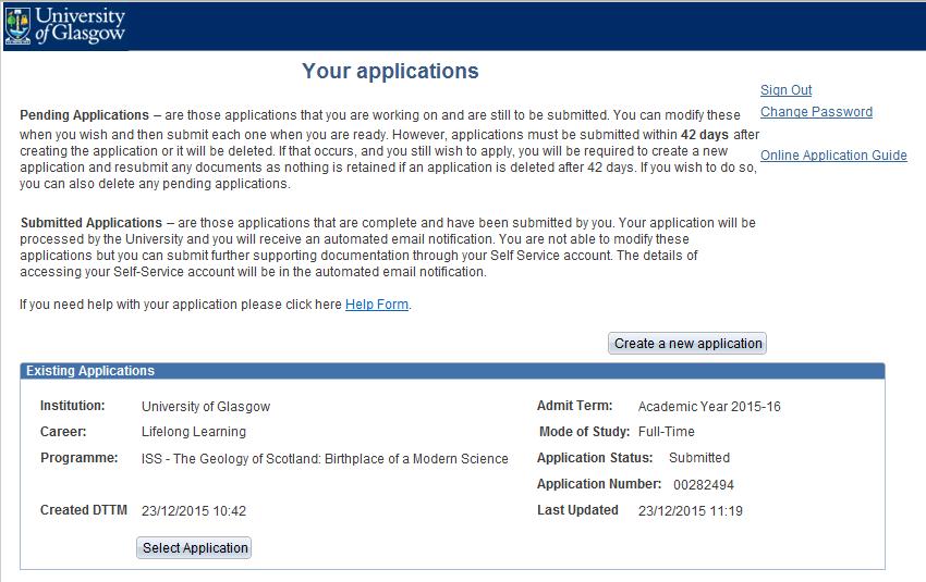You will get confirmation that the application has been submitted: Click Continue. This will take you to the screen showing a summary of all submitted applications. You can now Sign Out.