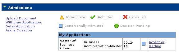Business Process Document 4.3 Viewing the status of an application Scroll down to the Admissions section.