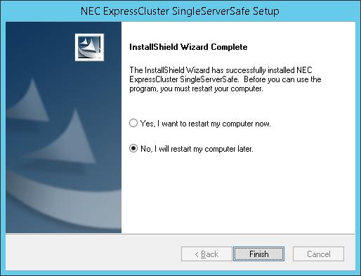 Installing the EXPRESSCLUSTER Server 15. [InstallShield Wizard Complete] is displayed. Select [Yes, I want to restart my computer now.] and click Finish to restart the server.