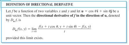 Directional Derivative To determine the slope at a point on a surface find a directional derivative.
